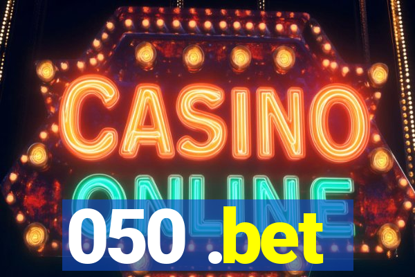 050 .bet